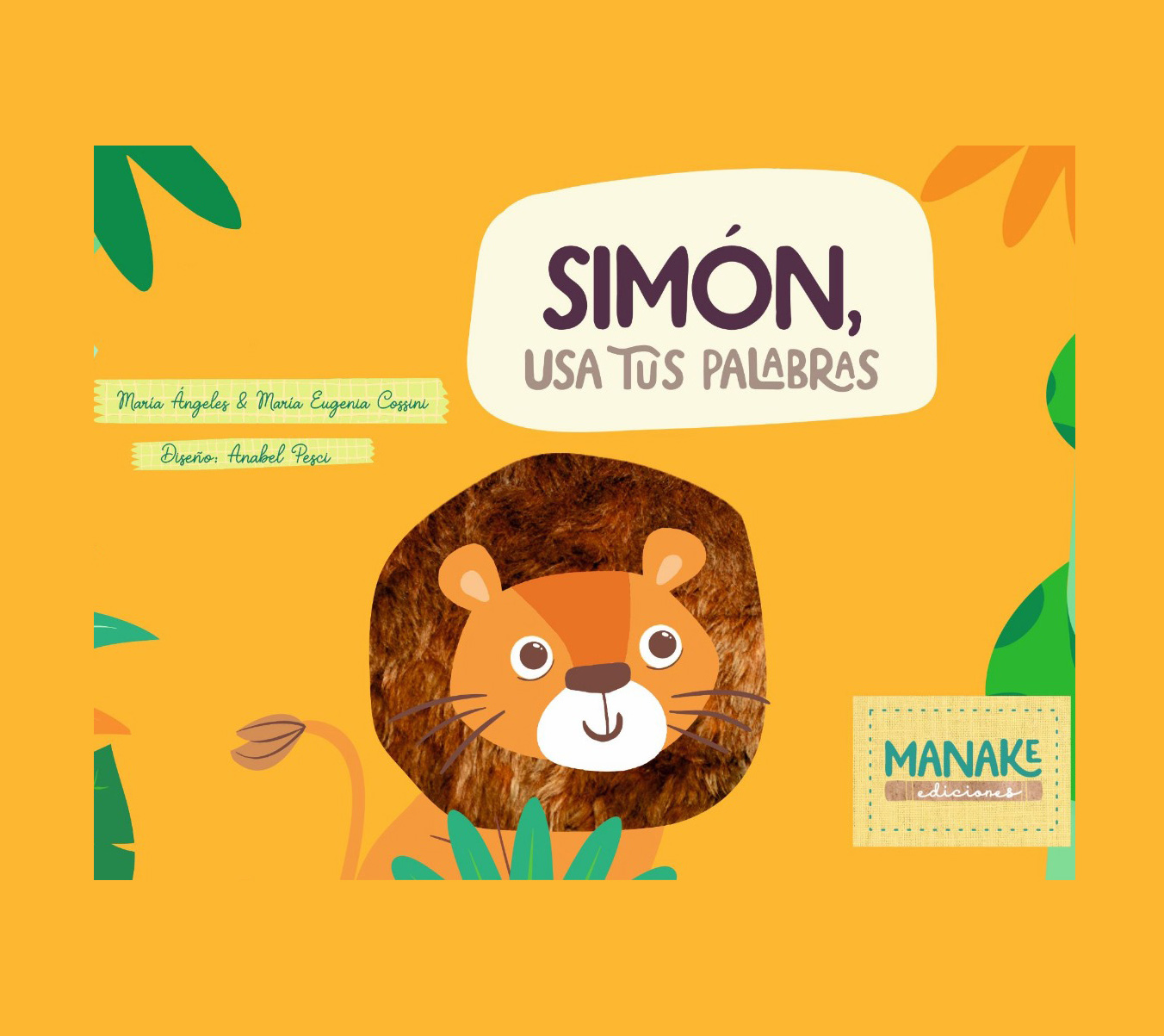 Simón, usa tus palabras